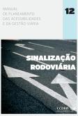 SINALIZAÇÃO RODOVIÁRIA - 12