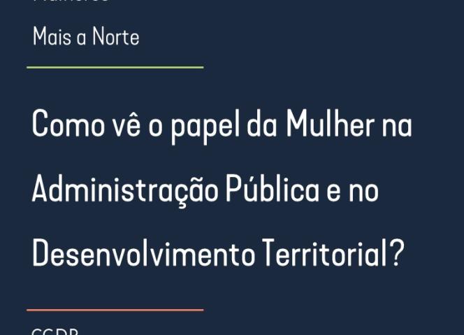 CCDR-NORTE afirma a importância da igualdade de género no Dia Internacional da Mulher