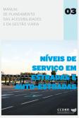 NÍVEIS DE SERVIÇO EM ESTRADAS E AUTO-ESTRADAS - 3
