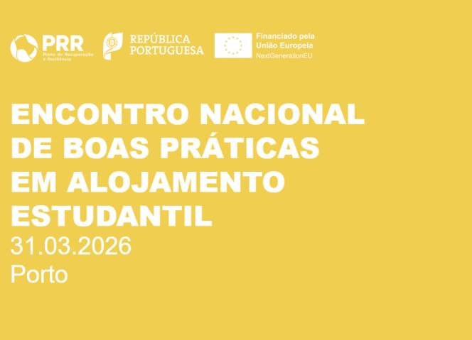 Encontro Nacional de Boas Práticas em Alojamento no Ensino Superior