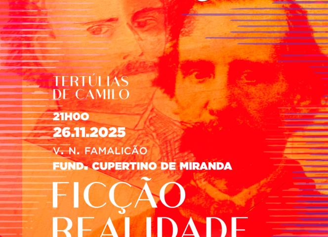 Ficção e realidade em debate na 5.ª Tertúlia de Camilo