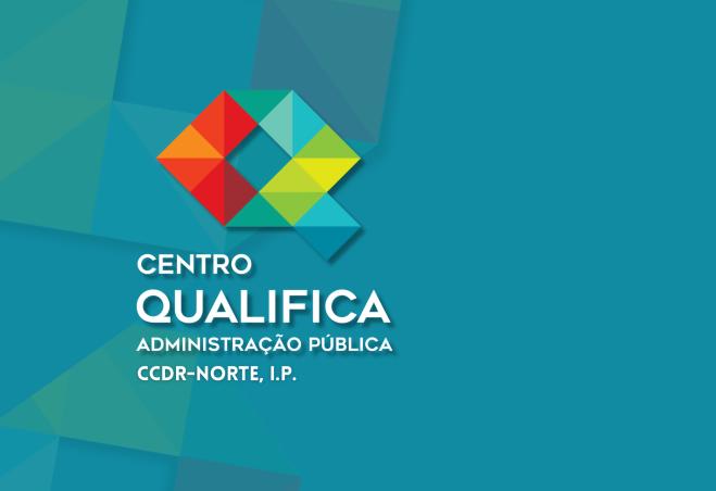 Constituição da bolsa de formadores do Centro Qualifica AP da CCDR-NORTE, I.P. está em curso