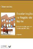 Escolarização na Região do Norte: Evolução das Disparidades Territoriais 1991-2011