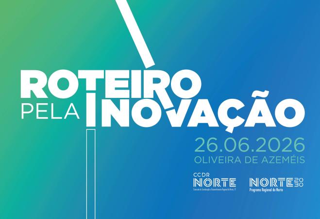 CCDR NORTE lançou "Roteiro pela Inovação" com visita a projetos financiados em Oliveira de Azeméis