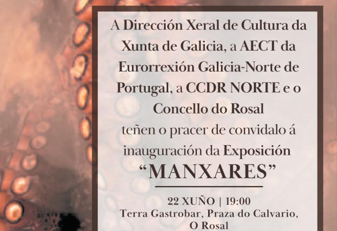 Exposição “Manxares” chega ao Rosal para valorizar o património gastronómico partilhado entre a Gal...