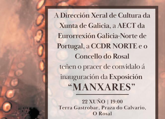 Exposição “Manxares” chega ao Rosal para valorizar o património gastronómico partilhado entre a Galiza e o Norte de Portugal