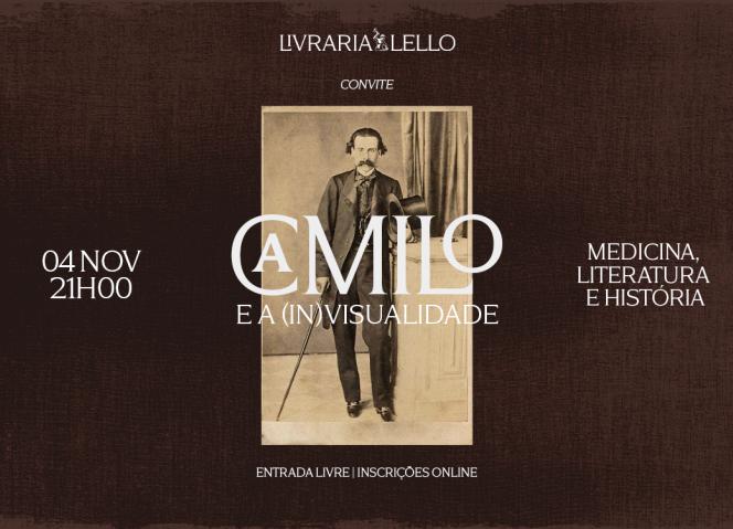 Encontro Camiliano: Camilo e a (In)visibilidade – Medicina, Literatura e História