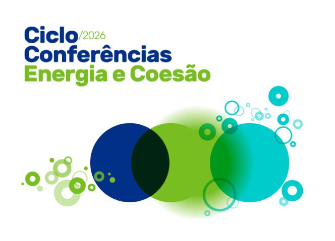 Ciclo de conferências “Energia e Coesão”