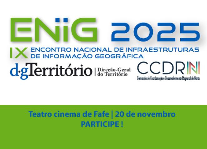 ENIIG 2025 - Novos paradigmas para as Infraestruturas de Dados GeoEspaciais